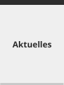 Aktuelles