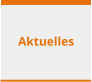Aktuelles